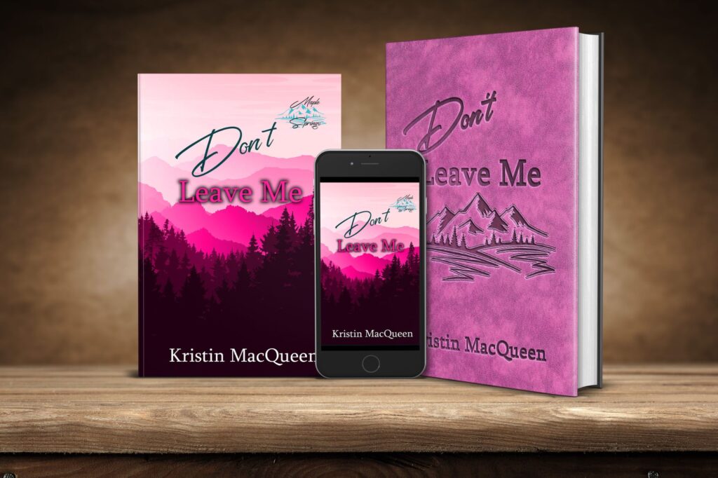 Ebook, Paperback, and Hardback covers of Don't Leave Me