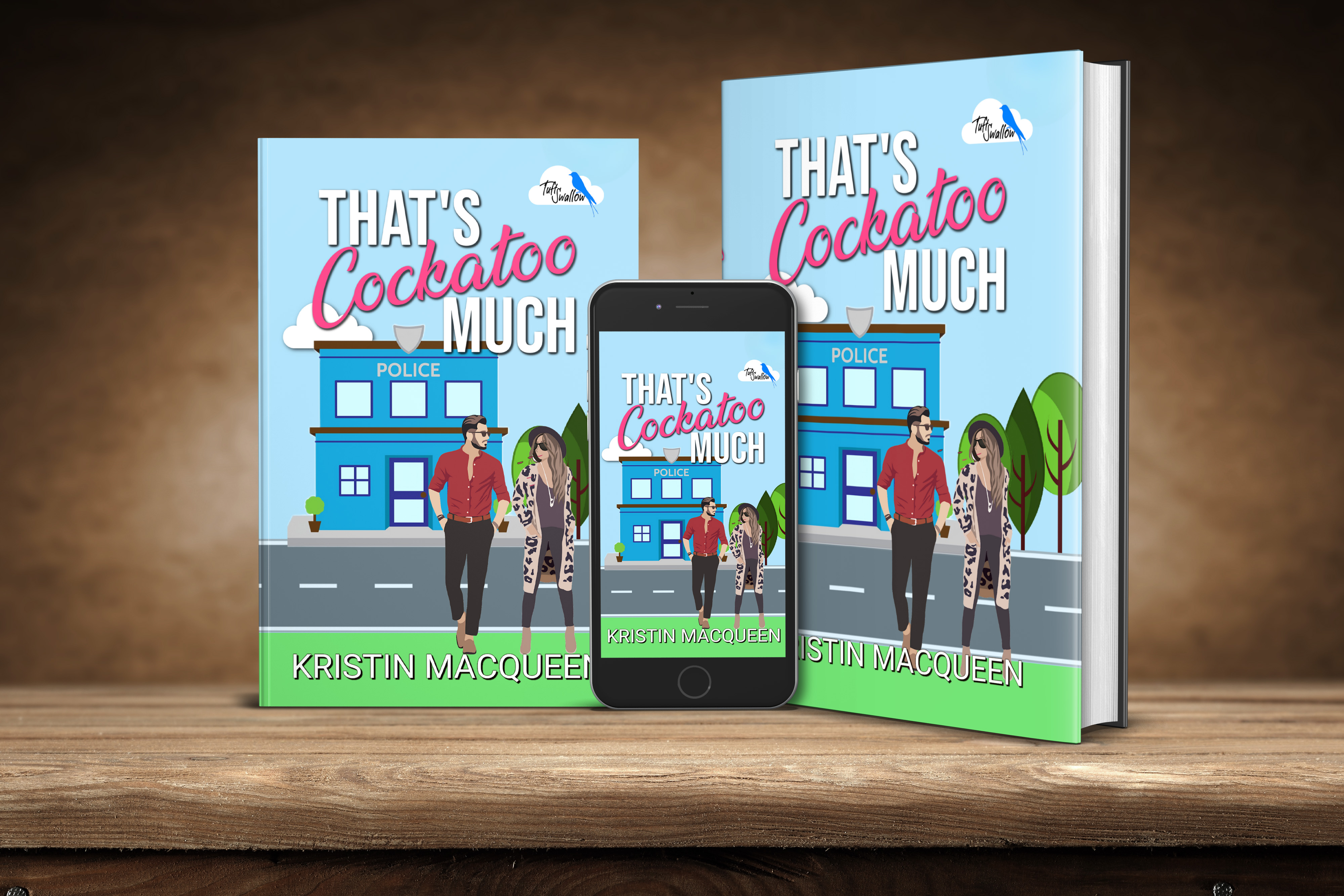 Ebook, Paperback, and Hardback covers of That's Cockatoo Much
