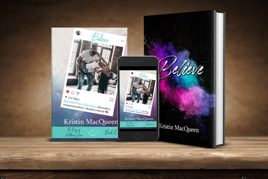 Ebook, Paperback, and Hardback covers of Believe