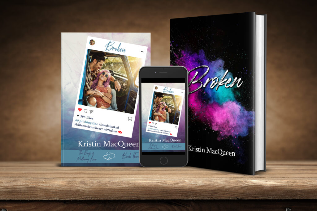 Ebook, Paperback, and Hardback covers of Broken