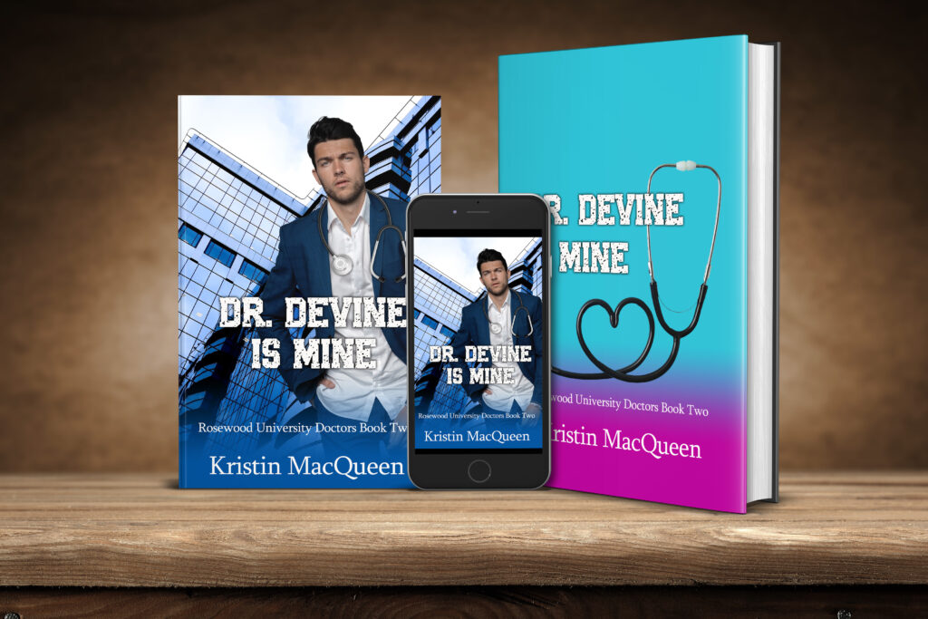 Ebook, Paperback, and Hardback covers of Dr. Devine is Mine