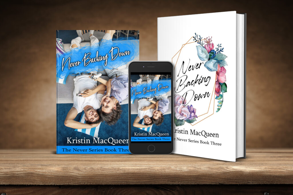 Ebook, Paperback, and Hardback covers of Never Backing Down